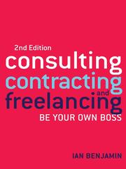 Cover of Consulting, Contracting and Freelancing by Ian Benjamin