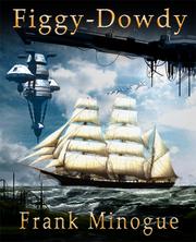 Front cover of Figgy-Dowdy by Frank Minogue