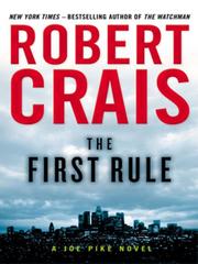 Cover of The First Rule by Robert Crais
