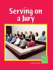 Front cover of Serving on a Jury by Terri DeGezelle