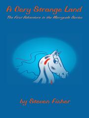 Cover of A Very Strange Land by Steven Fisher