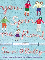 Cover of You Spin Me Round by Sam O'Reilly