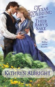 Cover of Texas Wedding for Their Baby's Sake by Kathryn Albright