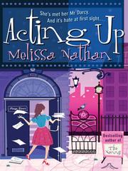 Cover of Acting Up by Melissa Nathan