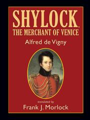 Front cover of Shylock, The Merchant of Venice by Alfred de Vigny