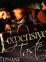 Cover of Expensive Taste by Tipihani Montgomery