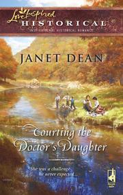 Front cover of Courting the Doctor's Daughter by Janet Dean