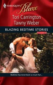 Front cover of Blazing Bedtime Stories, Volume III by Tori Carrington