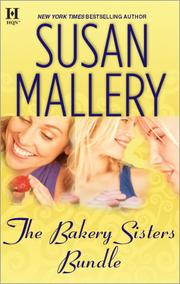 Cover of The Bakery Sisters by Susan Mallery
