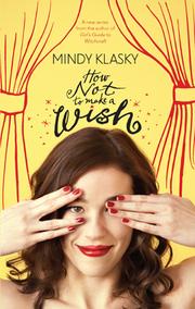 Cover of How Not to Make a Wish by Mindy Klasky