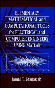 Cover of Elementary Mathematical and Computational Tools for Electrical and Computer Engineers Using MATLAB by Jamal T. Manassah