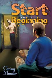 Cover of Start from the Beginning by Chrissy Munder