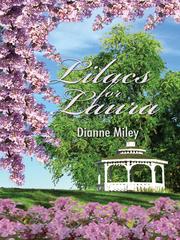 Cover of Lilacs for Laura by Dianne Miley