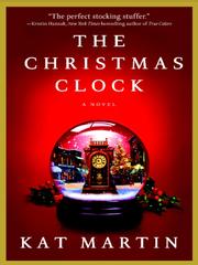 Cover of The Christmas Clock by Kat Martin