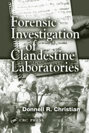 Front cover of Forensic Investigation of Clandestine Laboratories by Donnell R. Christian