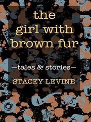 Front cover of Girl with the Brown Fur by Stacey Levine