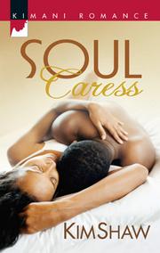 Cover of Soul Caress by Kim Shaw