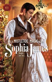 Cover of Mistletoe Magic by Sophia James