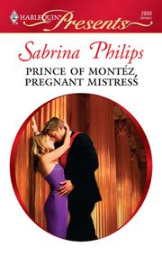 Cover of Prince of Montez, Pregnant Mistress by Sabrina Philips
