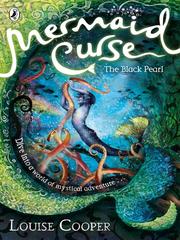 Front cover of The Black Pearl (Mermaid Curse #2) by Louise Cooper