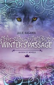 Front cover of Winter's Passage by Julie Kagawa