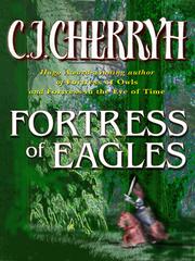 Front cover of Fortress of Eagles by C. J. Cherryh