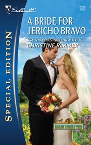 Front cover of A Bride for Jericho Bravo by Christine Rimmer