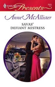 Front cover of Savas' Defiant Mistress by Anne McAllister