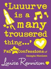 Cover of Luuurve is a many trousered thing... by Louise Rennison