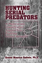 Front cover of Hunting serial predators by Grover Maurice Godwin