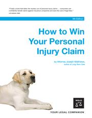 Front cover of How to Win Your Personal Injury Claim by Joseph Matthews
