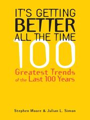 Cover of It’s Getting Better All the Time by Stephen Moore