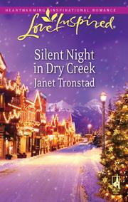 Cover of Silent Night in Dry Creek by Janet Tronstad
