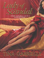 Front cover of Lady of Scandal by Tina Gabrielle