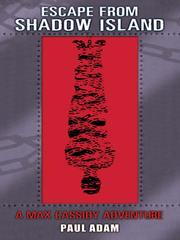 Front cover of Escape from Shadow Island by Paul Adam