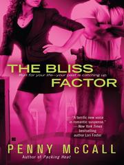 Cover of The Bliss Factor by Penny McCall