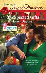 Cover of Unexpected Gifts by Holly Jacobs