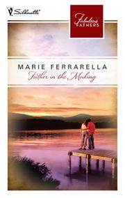 Front cover of Father in the Making by Marie Ferrarella