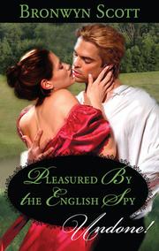 Front cover of Pleasured by the English Spy by Bronwyn Scott