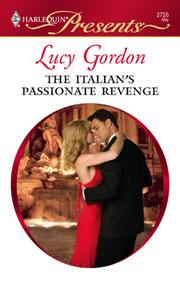 Front cover of The Italian's Passionate Revenge by Lucy Gordon