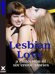 Front cover of Lesbian Love, Volume 1 by Miranda Forbes