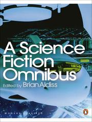 Front cover of A Science Fiction Omnibus by Brian W. Aldiss