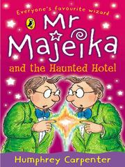 Front cover of Mr. Majeika and the Haunted Hotel by Humphrey Carpenter
