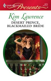 Cover of Desert Prince, Blackmailed Bride by Kim Lawrence