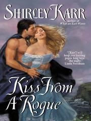 Front cover of Kiss From a Rogue by Shirley Karr