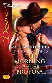 Front cover of The Morning-After Proposal by Sheri Whitefeather