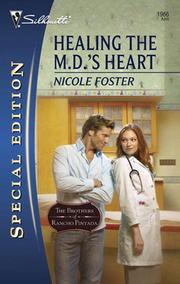 Cover of Healing the M.D.'s Heart by Nicole Foster