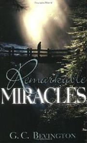 Cover of Remarkable miracles by G. C. Bevington