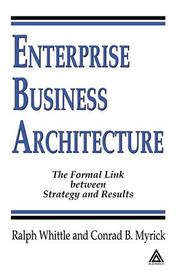 Cover of Enterprise business architecture by Ralph Whittle