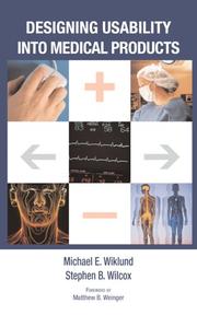 Cover of Designing usability into medical products by Michael E. Wiklund